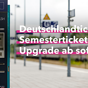 Deutschlandticket: Semesterticket-Upgrade ab sofort