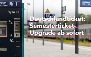Semesterticket Upgrade Deutschlandticket: Semesterticket-Upgrade ab sofort