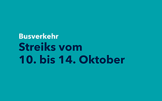 Streiks im Busverkehr vom 10. bis 14. Oktober