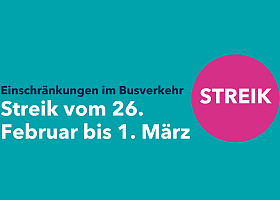 Schriftzug: Streik vom 26. Februar bis 1. März