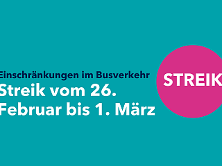 Schriftzug: Streik vom 26. Februar bis 1. März
