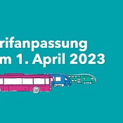 Weißer Text auf türkisfarbenem Hintergrund zur Tariferhöhung April 2023