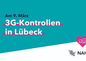 3G Kontrollen in Lübeck Schriftzug auf türkisem Hintergrund